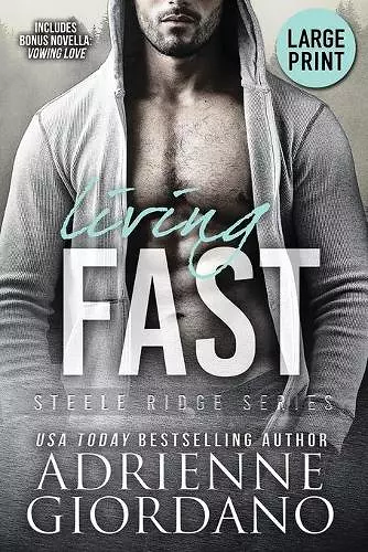 Living Fast (Large Print Edition) cover