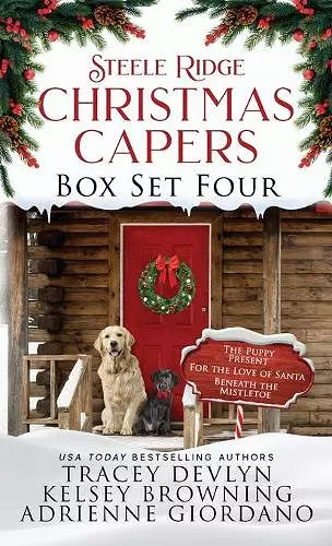 Steele Ridge Christmas Capers Series Volume IV cover