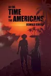 In the Time of the Americans cover