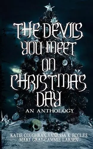 The Devils You Meet On Christmas Day cover