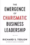 The Emergence of Charismatic Business Leadership cover