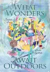 What Wonders Await Outdoors cover