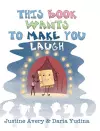 This Book Wants to Make You Laugh cover