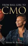 From Ball Girl to CMO cover