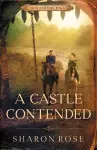 A Castle Contended cover