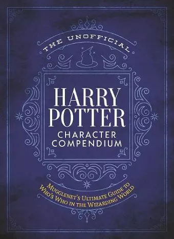 The Unofficial Harry Potter Character Compendium cover