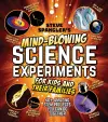 Steve Spangler's Mind-Blowing Science Experiments for Kids and Their Families cover