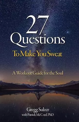 27 Questions To Make You Sweat cover