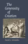 The Generosity of Creation cover