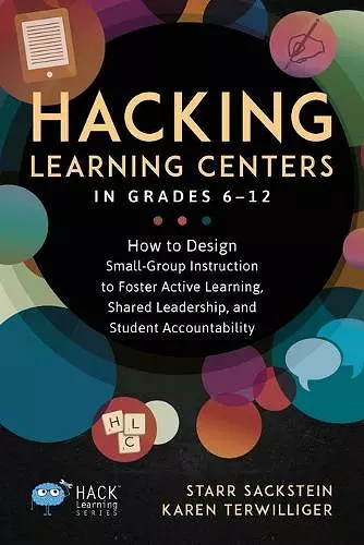 Hacking Learning Centers in Grades 6-12 cover