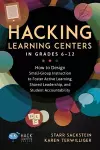 Hacking Learning Centers in Grades 6-12 cover