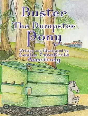 Buster the Dumpster Pony cover