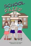 School Dazed cover