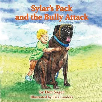 Sylar's Pack and the Bully Attack cover