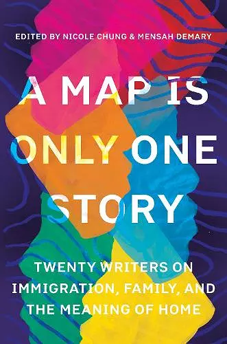 A Map Is Only One Story cover