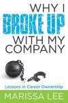 Why I Broke Up with My Company cover