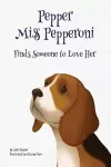 Pepper Miss Pepperoni Finds Someone to Love Her cover