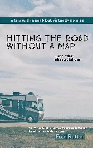 Hitting the Road Without A Map cover