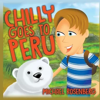 Chilly Goes to Peru cover