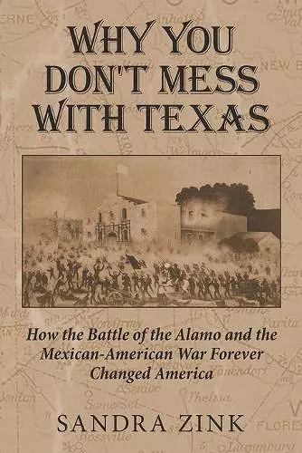 Why You Don't Mess With Texas cover