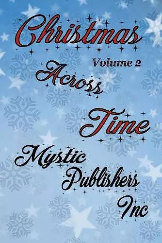 Christmas Across Time Volume 2 cover