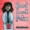 Bad Luck Felix cover