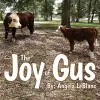 The Joy of Gus cover