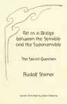 Art as a Bridge between the Sensible and the Supersensible cover