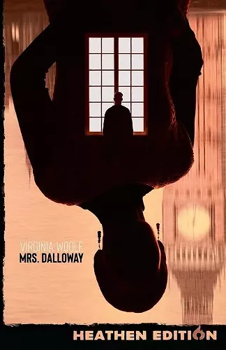 Mrs. Dalloway (Heathen Edition) cover