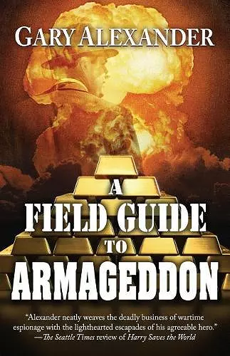 A Field Guide to Armageddon cover