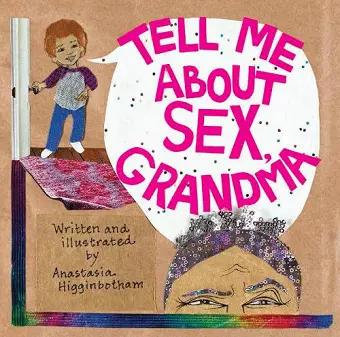Tell Me about Sex, Grandma cover