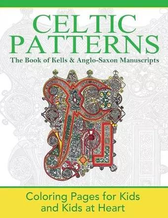 The Book of Kells & Anglo-Saxon Manuscripts cover