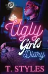 An Ugly Girl's Diary (The Cartel Publications Presents) cover