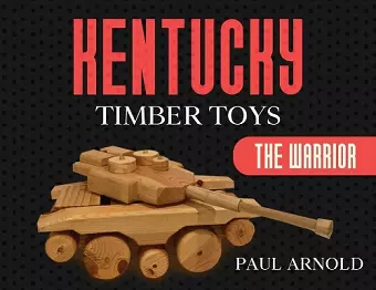 Kentucky Timber Toys cover