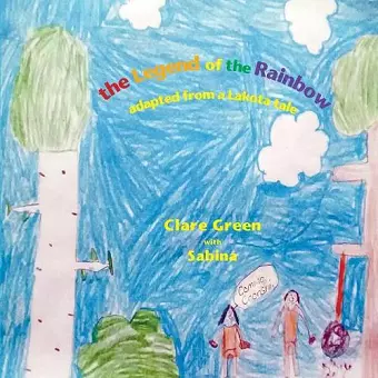 The Legend of the Rainbow cover