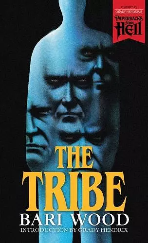 The Tribe (Paperbacks from Hell) cover