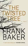 The Twisted Tree (Valancourt 20th Century Classics) cover