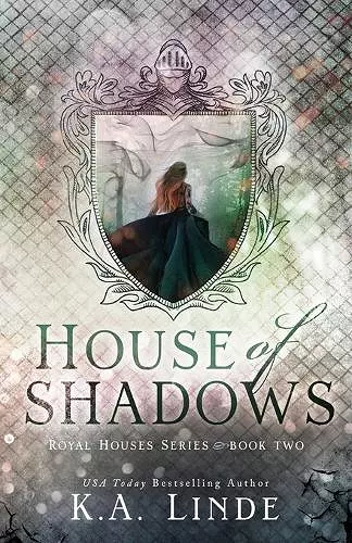 House of Shadows (Royal Houses Book 2) cover