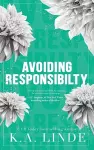 Avoiding Responsibility (Special Edition Hardcover) cover