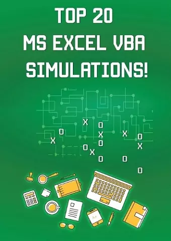 Top 20 MS Excel VBA Simulations! cover