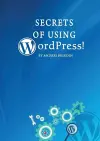 Secrets of Using Wordpress! cover