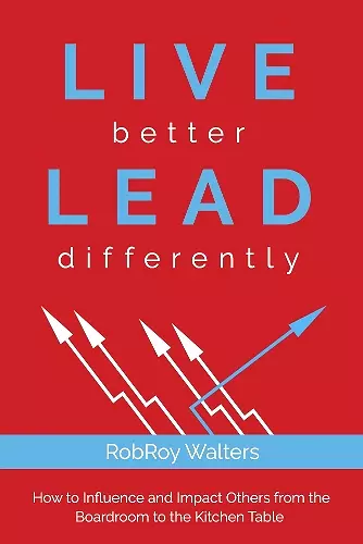 LIVE better LEAD differently cover