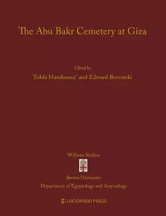 The Abu Bakr Cemetery at Giza cover