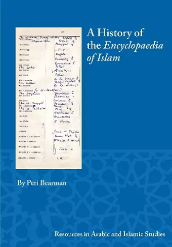 A History of the Encyclopaedia of Islam cover