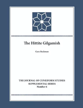 The Hittite Gilgamesh cover