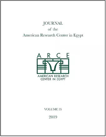 Journal of the American Research Center in Egypt, Volume 55 (2019) cover