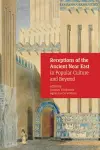 Receptions of the Ancient Near East in Popular Culture and Beyond cover