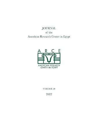 Journal of the American Research Center in Egypt, volume 58 cover