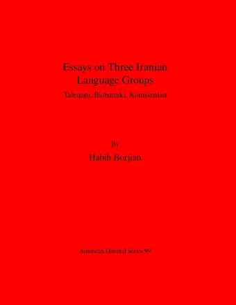 Essays on Three Iranian Language Groups cover