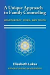 A Unique Approach to Family Counseling cover